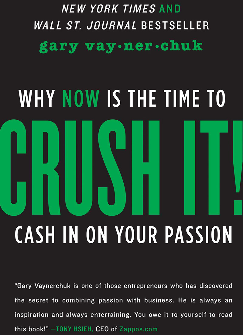 Best Business Books: Crush It! by Gary Vaynerchuk | foxmarin.ca