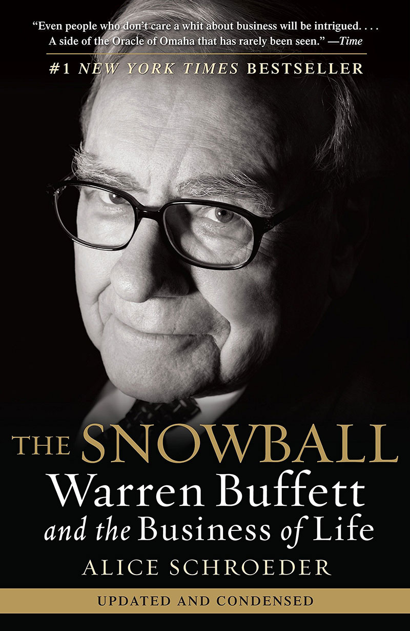 Best Business Books: The Snowball: Warren Buffett and the Business of Life by Alice Schroeder | foxmarin.ca